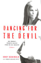 Dancing For the Devil