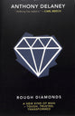 Rough Diamonds