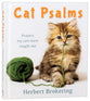 Cat Psalms: Prayers My Cats Have Taught Me