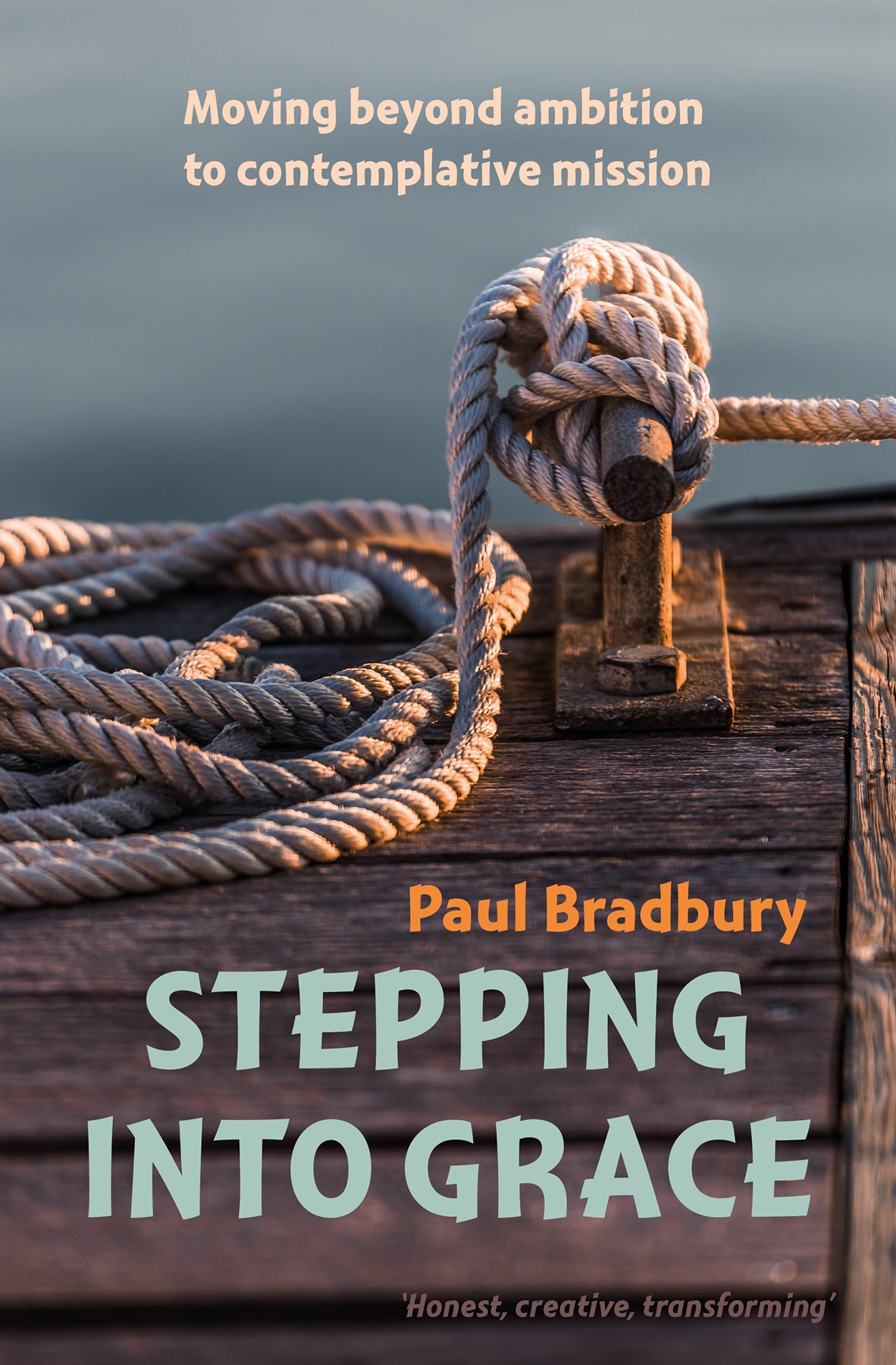 Stepping Into Grace: Moving Beyond Ambition to Contemplative Mission