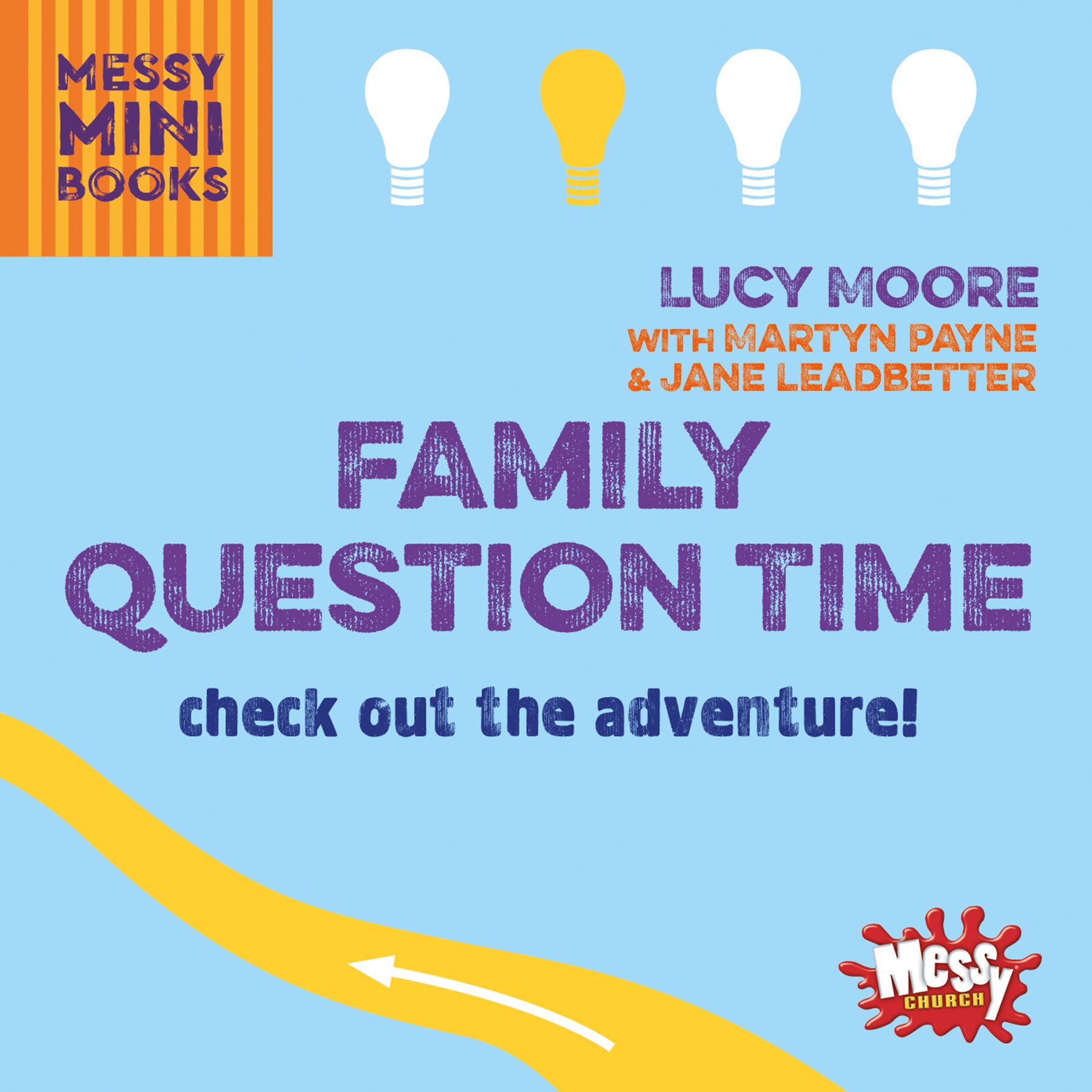 Family Question Time : Check Out the Adventure! (Messy Church Series)