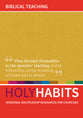 Biblical Teaching: Missional Discipleship Resources For Churches (Holy Habits Series)