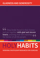 Gladness and Generosity: Missional Discipleship Resources For Churches (Holy Habits Series)