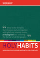 Worship: Missional Discipleship Resources For Churches (Holy Habits Series)