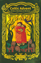 Celtic Advent: 40 Days of Devotions to Christmas