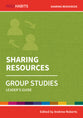 Sharing Resources : Group Studies (Leader Guide) (Holy Habits Series)