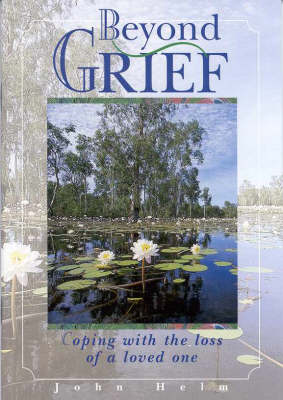 Beyond Grief