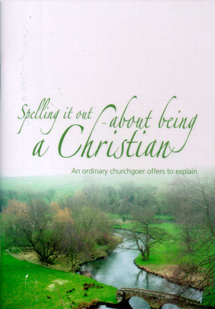Spelling It Out About Being a Christian