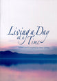 Living a Day At a Time