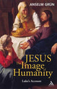 Jesus, the Image of Humanity
