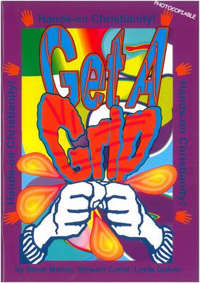 Get a Grip: Hands-On Christianity