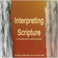 Interpreting Scripture: A Workbook For Small Groups
