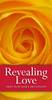 Revealing Love