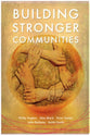 Building Stronger Communities