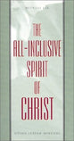 The All-Inclusive Spirit of Christ