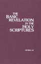 The Basic Revelation in the Holy Scriptures