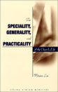 The Speciality, Generality and Practicality of the Church Life