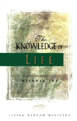 The Knowledge of Life