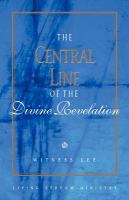 The Central Line of the Divine Revelation