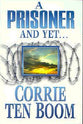 A Prisoner and Yet