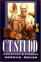 C.T.Studd - Cricketer and Pioneer