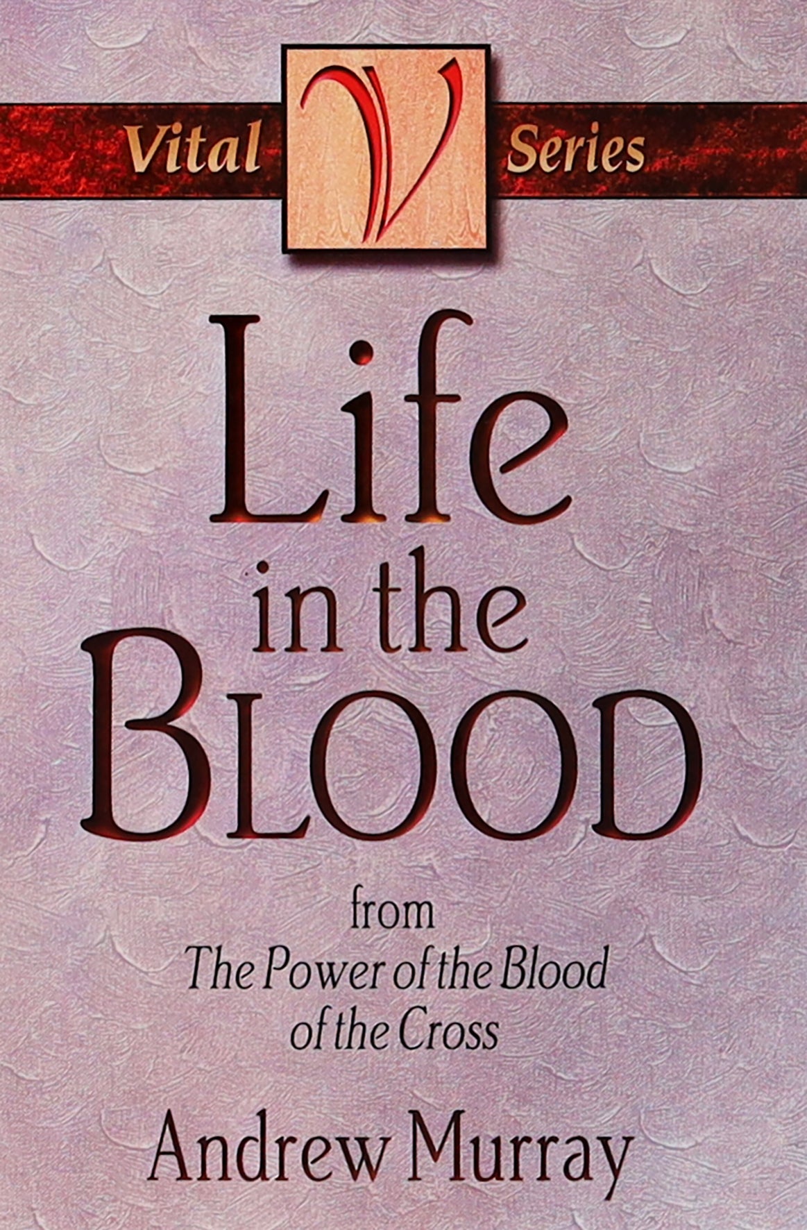 Life in the Blood