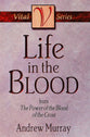 Life in the Blood