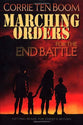 Marching Orders For the End Battle
