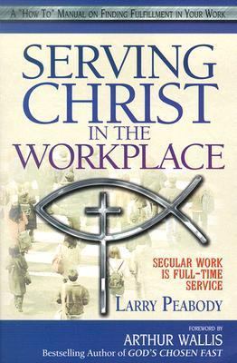 Serving Christ in the Workplace