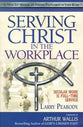 Serving Christ in the Workplace