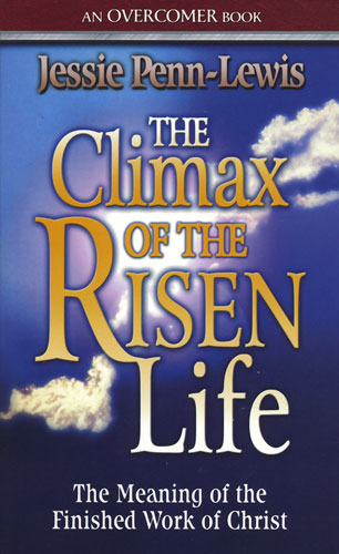 The Climax of the Risen Life