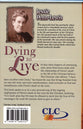 Dying to Live