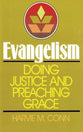 Evangelism Doing Justice and Preaching Grace