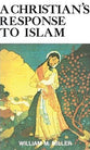 A Christian Response to Islam
