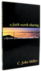 A Faith Worth Sharing