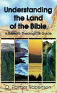 Understanding the Land of the Bible
