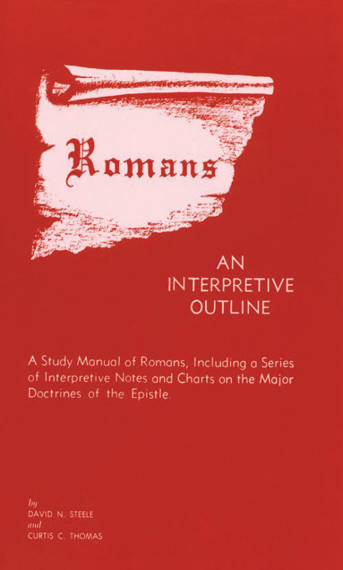 Interpretive Outline of Romans