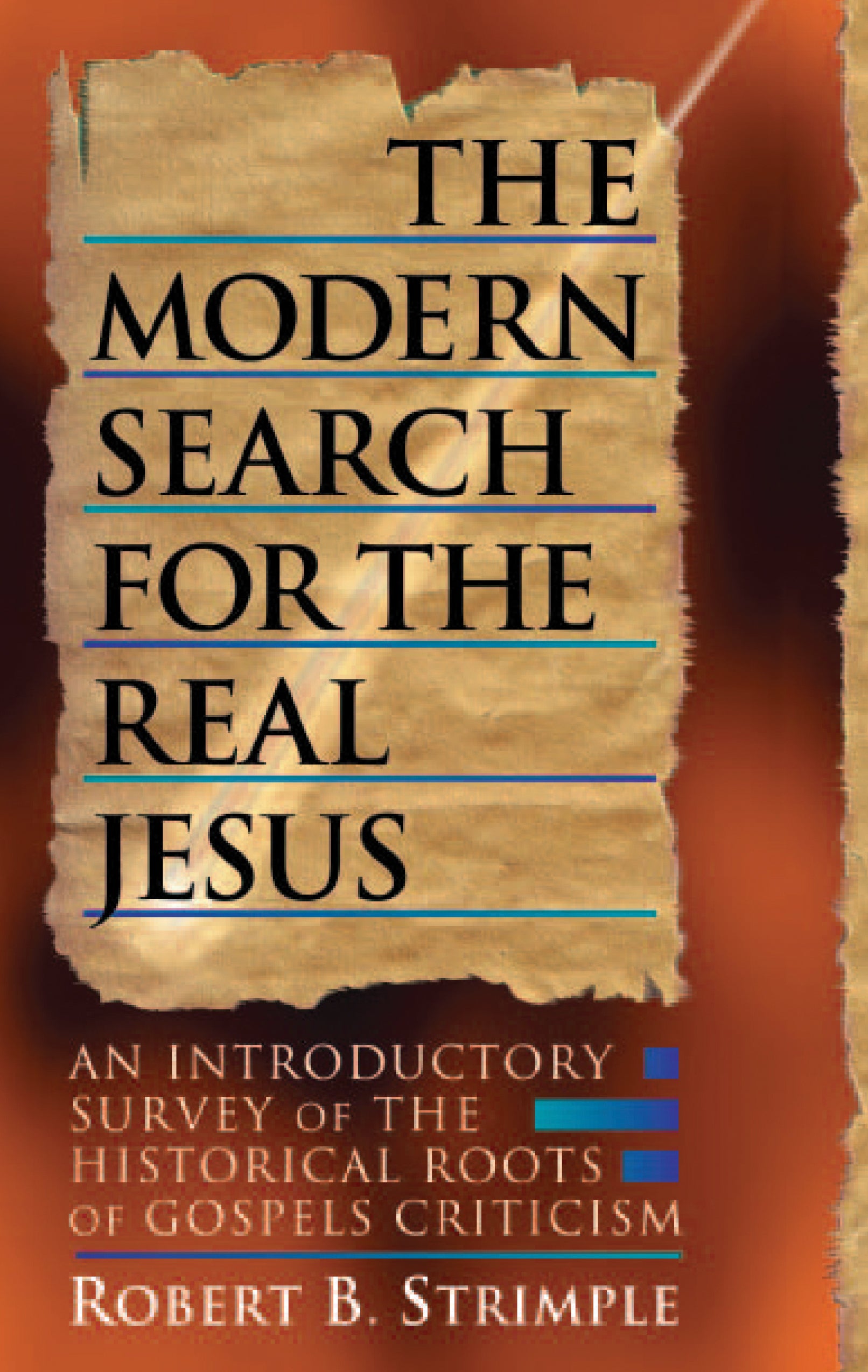 Modern Search For the Real Jesus