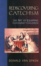 Rediscovering Catechism