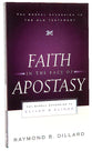 Faith in the Face of Apostasy (Gospel According To The Old Testament Series)