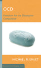 Ocd: Freedom From the Obsessive-Compulsive (Resources For Changing Lives Series)