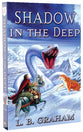Shadow in the Deep (#03 in Binding Of The Blade Series)
