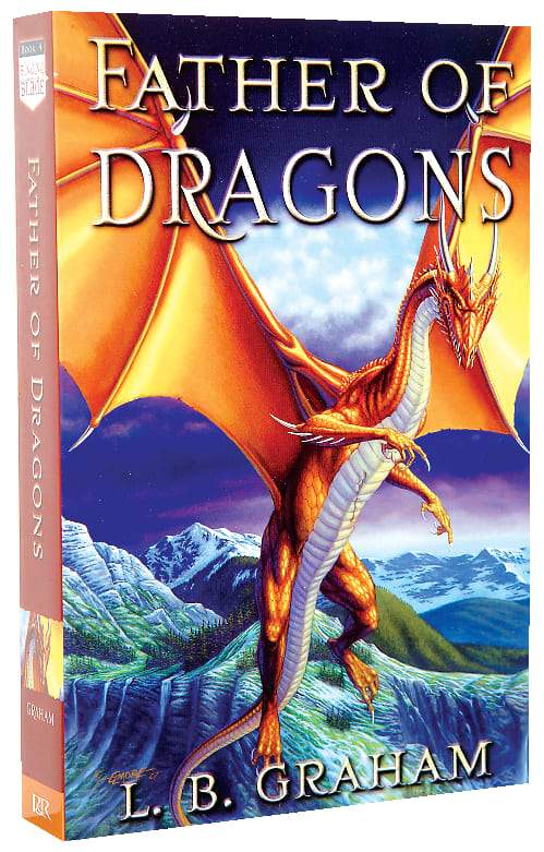 Father of Dragons (#04 in Binding Of The Blade Series)