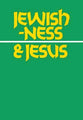 Jewishness and Jesus