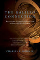 The Galileo Connection: Resolving Conflicts Between Science and the Bible