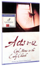 Acts 1-12: God Moves in the Early Church (Fisherman Bible Studyguide Series)