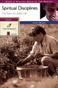 Spiritual Disciplines: The Tasks of a Joyful Life (Fisherman Bible Studyguide Series)