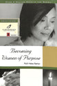 Becoming Women of Purpose (Fisherman Bible Studyguide Series)