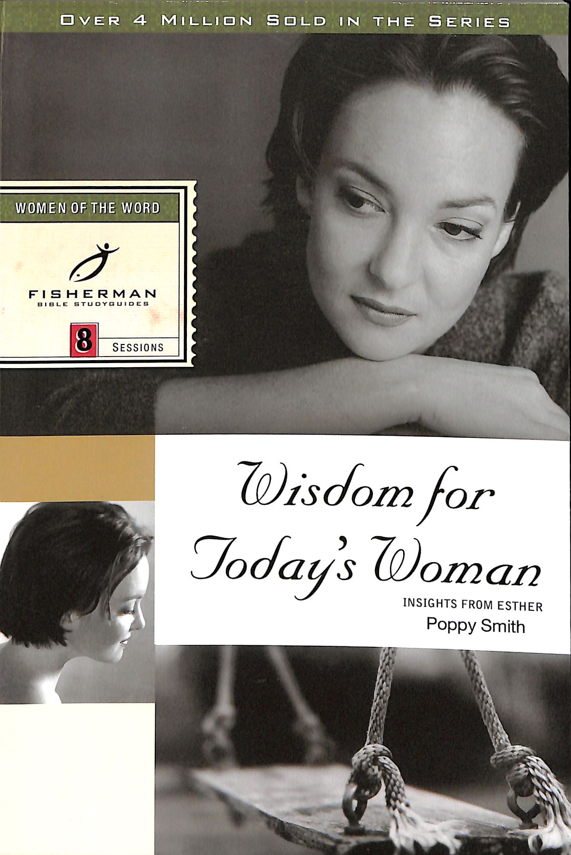 Fbs: Wisdom For Today's Woman: Insight From Esther
