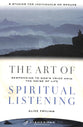 The Art of Spiritual Listening (Fisherman Bible Studyguide Series)